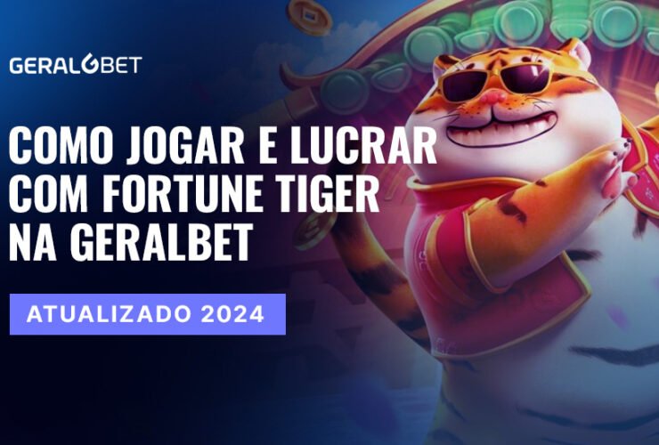 fortune tiger - Como Jogar e Lucrar com Fortune Tiger na Geralbet - Atualizado 2024